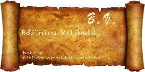 Bénics Vilibald névjegykártya